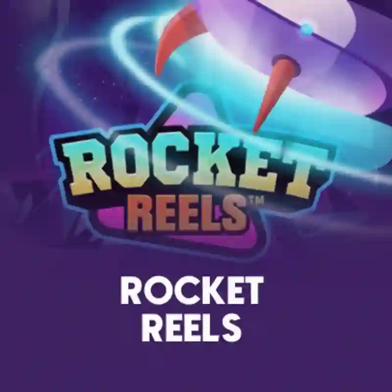 Rocket Reels